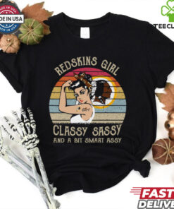 Washington Redskins Girls Classy Sassy And A Bit Smart Assy T Shirt