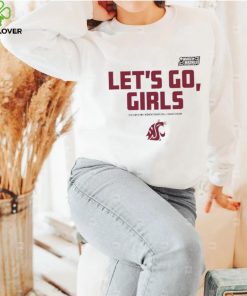 Washington State Cougars Let’s go Girls 2023 Division I Women’s Basketball Championship NCAA March Madness hoodie shirt 2 Washington State Cougars Let’s go Girls 2023 Division I Women’s Basketball Championship NCAA March Madness hoodie shirt