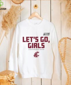 Washington State Cougars Let’s go Girls 2023 Division I Women’s Basketball Championship NCAA March Madness hoodie shirt 3 Washington State Cougars Let’s go Girls 2023 Division I Women’s Basketball Championship NCAA March Madness hoodie shirt