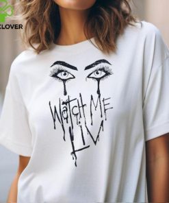 Watch Me Liv T Shirt