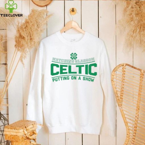 Watching Glasgow Celtic putting on a show logo shirt