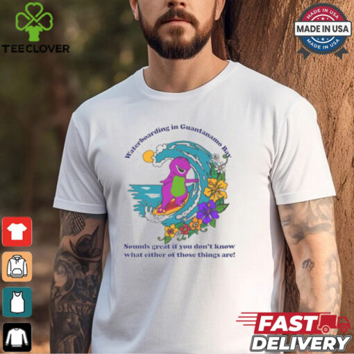 Waterboarding in Guantanamo Bay Shirt
