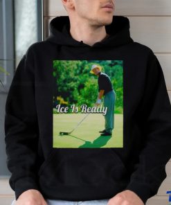 Wayno ice is ready shirt