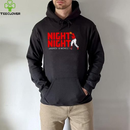Andres Gimenez Night Night 2022 T hoodie, sweater, longsleeve, shirt v-neck, t-shirt