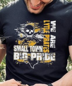 We Are Lytle Pirates Small Town Big Pride Skull And Map T Shirt