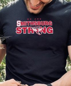 We Are Smithsburg Strong Shirt