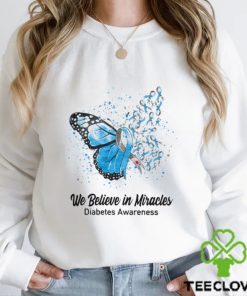 We Believe In Miracles Diabetes Awareness Shirt