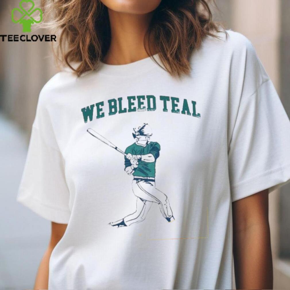 We Bleed Teal Baseball Unisex T Shirt We Bleed Teal Baseball Unisex T Shirt