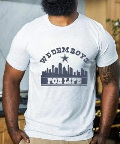 We Dem Boys For Life Dallas Football Shirt