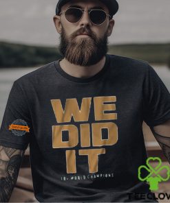 We Did It Boston Basketball Shirt