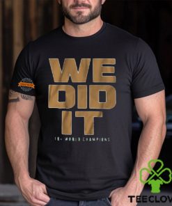 We Did It Boston Basketball Shirt