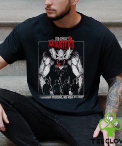 We Fight Monsters shirt