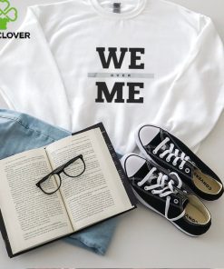 We Over Me Shirt Penn State Football T Shirt