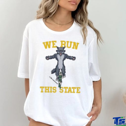 We Run This State Mi hoodie, sweater, longsleeve, shirt v-neck, t-shirt