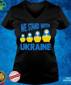We Stand With Ukraine Matryoshka T Shirt