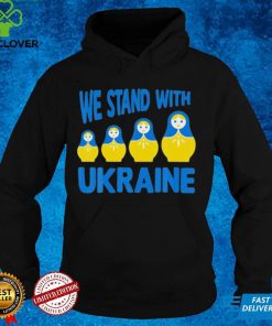 We Stand With Ukraine Matryoshka T Shirt 1 We Stand With Ukraine Matryoshka T Shirt