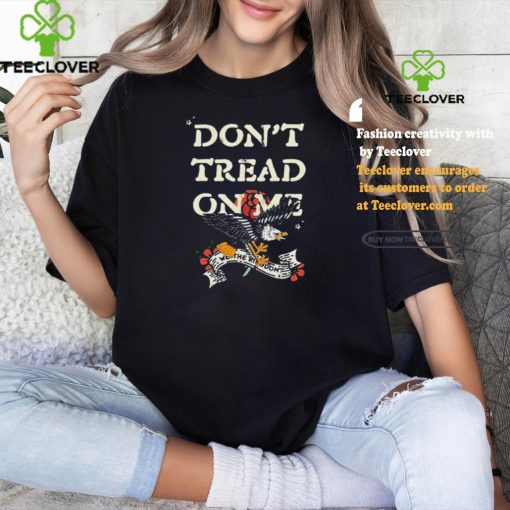 We The Kingdom Don’t Tread On Me Print Shirt