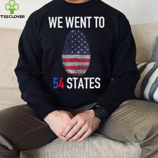 We Went To 54 States, Fingerprint President Biden T Shirt