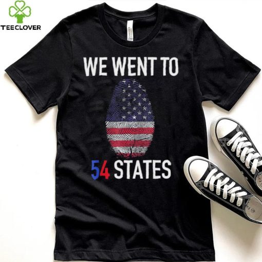 We Went To 54 States, Fingerprint President Biden T Shirt