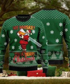We Whiskey You A Merry Santa Drink Wine Xmas Sweaters For Ladies