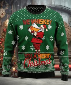 We Whiskey You A Merry Ugly Christmas Sweater Thankgiving Gift Men Women