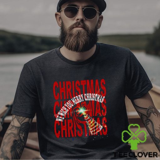 We Wish You Merry Christmas 2023 shirt