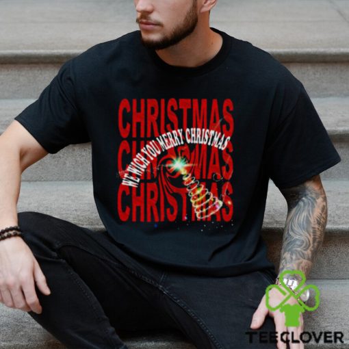 We Wish You Merry Christmas 2023 shirt