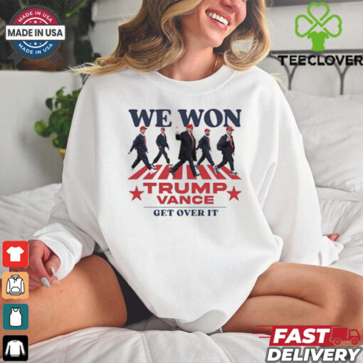 We Won Abbey Road Trump Vance 2024 Get Over It Shirt