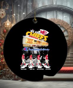 We are Chiefs Lanier Bell Buchanan Dawson the Champions Arrowhead Stadium ornament