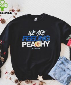 We are feeling peachy Peach Bowl ATL 12 30 23 hoodie, sweater, longsleeve, shirt v-neck, t-shirt