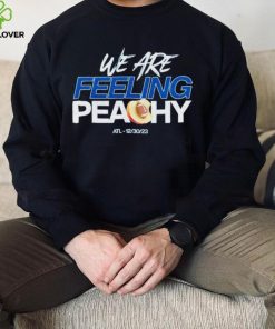 We are feeling peachy Peach Bowl ATL 12 30 23 hoodie, sweater, longsleeve, shirt v-neck, t-shirt