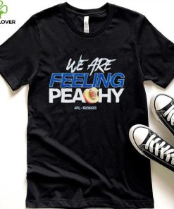 We are feeling peachy Peach Bowl ATL 12 30 23 hoodie, sweater, longsleeve, shirt v-neck, t-shirt