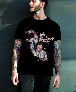 We believe los angeles shirt