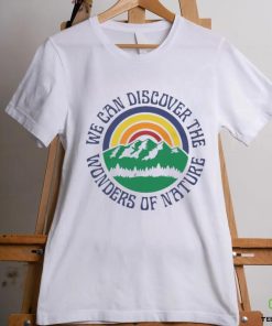 We can discover the wonders of nature Classic T Shirt