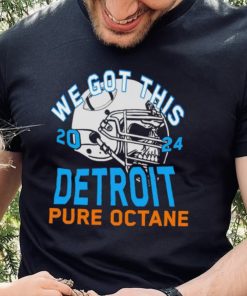 We got this 2024 Detroit Pure Octane hoodie, sweater, longsleeve, shirt v-neck, t-shirt