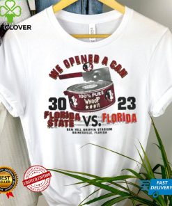 We opened a can Florida State Seminoles 30 vs 23 Florida Gators shirt 3 We opened a can Florida State Seminoles 30 vs 23 Florida Gators shirt
