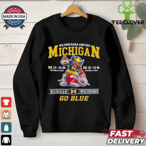 We own Bama and OSU Michigan Wolverines go Blue mascot Best Selling shirt