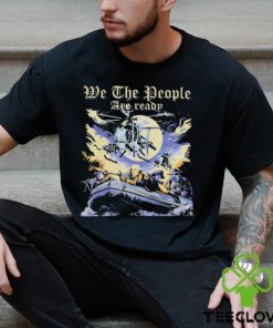 We the People Are Ready Crossing the Delaware Shirt