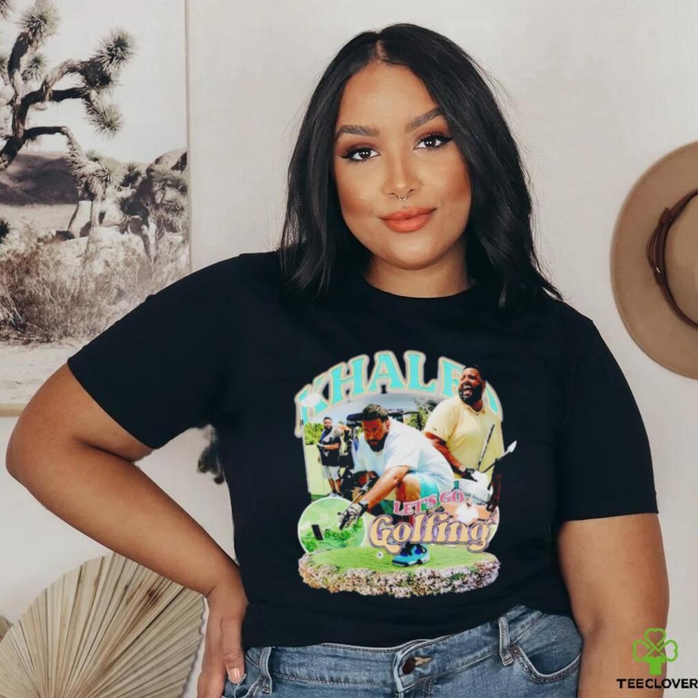 We the best DJ Khaled let’s go golfing shirt We the best DJ Khaled let’s go golfing shirt