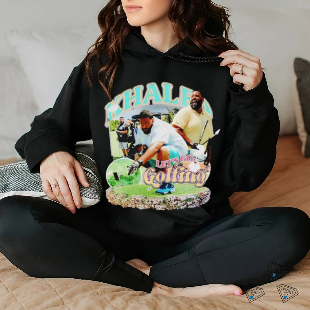 We the best DJ Khaled let’s go golfing shirt We the best DJ Khaled let’s go golfing shirt