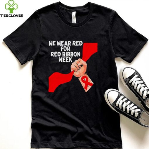 We wear red for red ribbon week 2022 hoodie, sweater, longsleeve, shirt v-neck, t-shirt