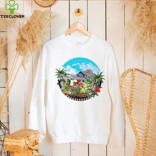 We were all there Hawaii logo hoodie, sweater, longsleeve, shirt v-neck, t-shirt