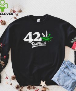 Weed 42 Fast Buds logo shirt