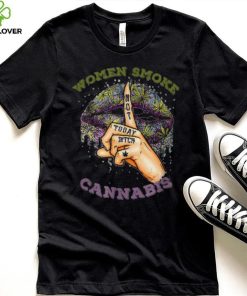 Weed Lips Not Today Bitch Cannabis , Women Smoking Shirt