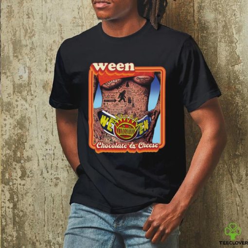 Ween 30Th Anniversary Chocolate And Cheese Shirt