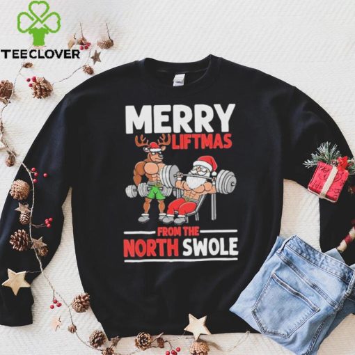 Weightlifting merry liftmas from north swole hoodie, sweater, longsleeve, shirt v-neck, t-shirt