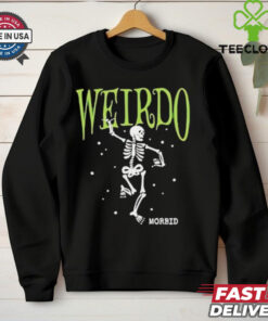 Weirdo Morbid shirt