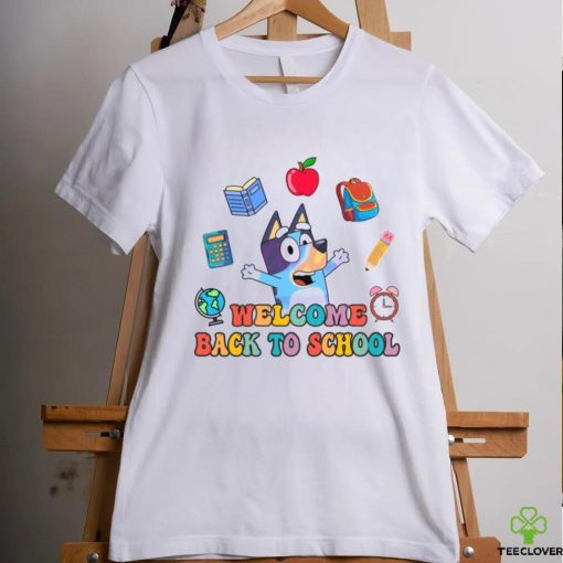 Welcome Back To School Bluey Cartoon shirt