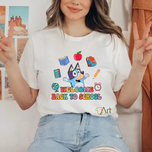 Welcome Back To School Bluey Cartoon shirt