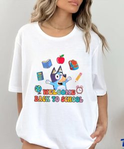 Welcome Back To School Bluey Cartoon shirt